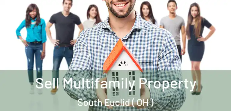  Sell Multifamily Property South Euclid ( OH )