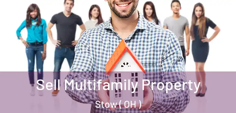 Sell Multifamily Property Stow ( OH )