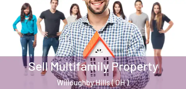  Sell Multifamily Property Willoughby Hills ( OH )