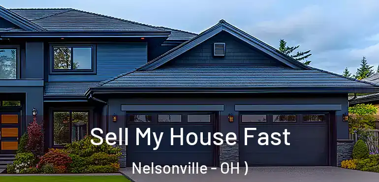  Sell My House Fast Nelsonville - OH )