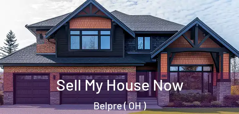 Sell My House Now Belpre ( OH )