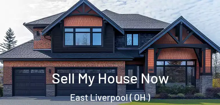 Sell My House Now East Liverpool ( OH )