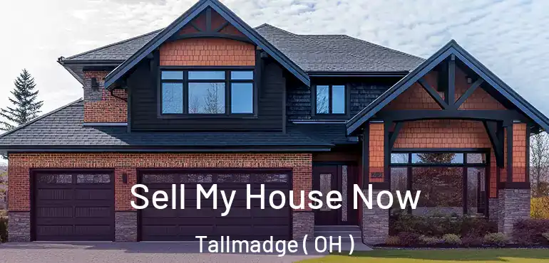  Sell My House Now Tallmadge ( OH )