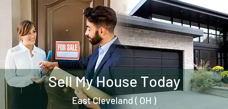  Sell My House Today East Cleveland ( OH )