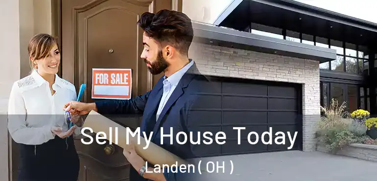  Sell My House Today Landen ( OH )