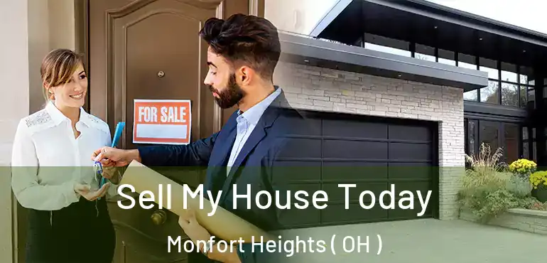  Sell My House Today Monfort Heights ( OH )