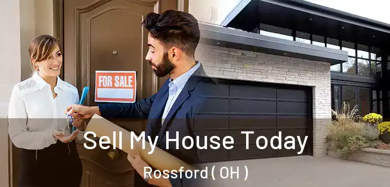  Sell My House Today Rossford ( OH )