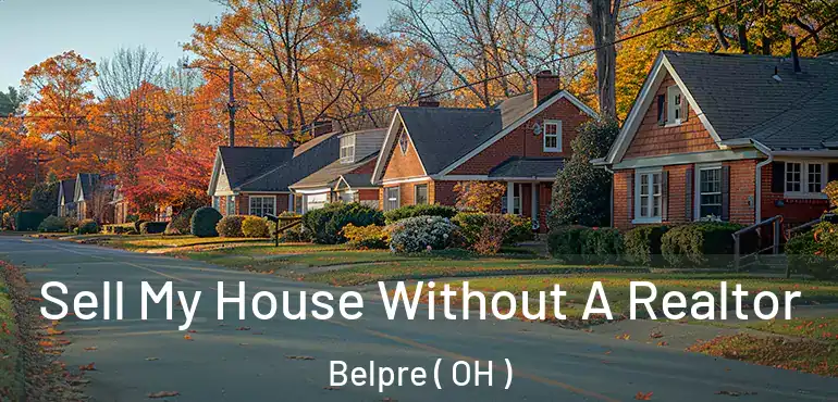  Sell My House Without A Realtor Belpre ( OH )