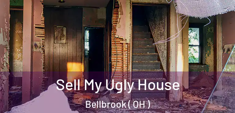  Sell My Ugly House Bellbrook ( OH )