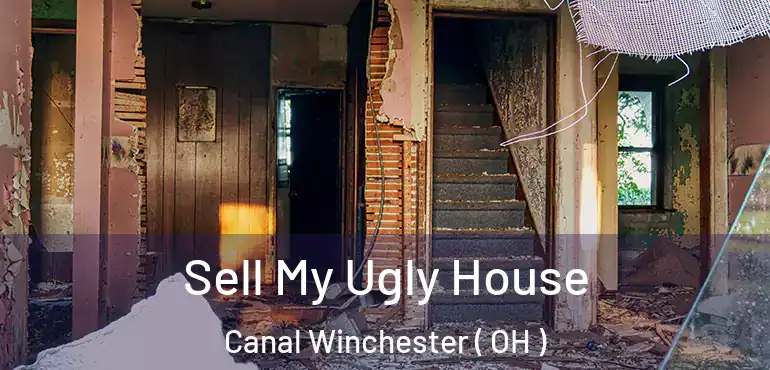  Sell My Ugly House Canal Winchester ( OH )