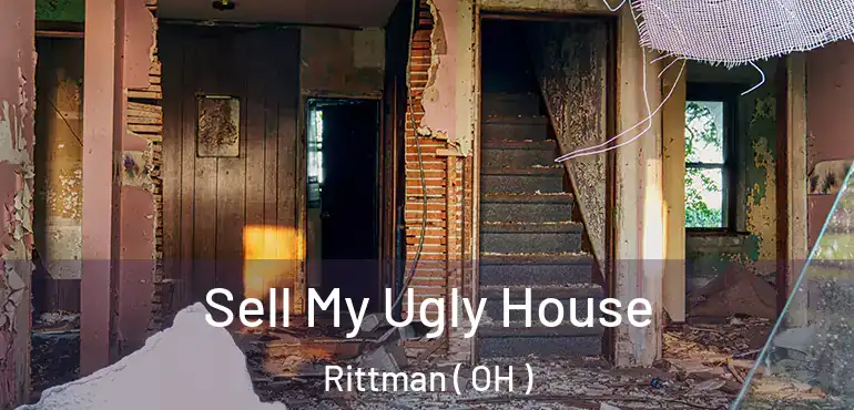  Sell My Ugly House Rittman ( OH )