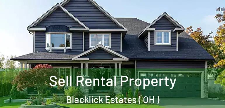  Sell Rental Property Blacklick Estates ( OH )