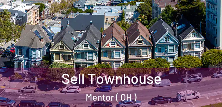 Sell Townhouse Mentor ( OH )