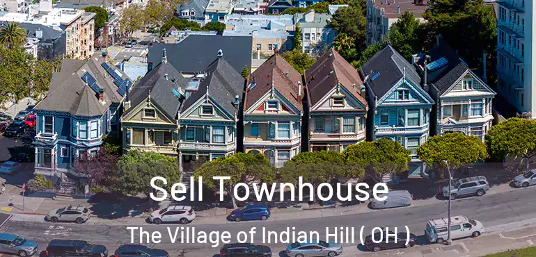  Sell Townhouse The Village of Indian Hill ( OH )