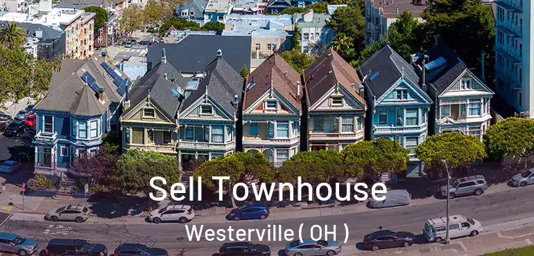  Sell Townhouse Westerville ( OH )