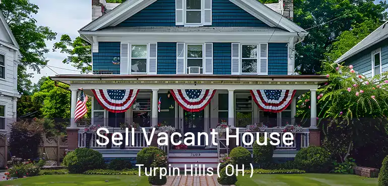  Sell Vacant House Turpin Hills ( OH )