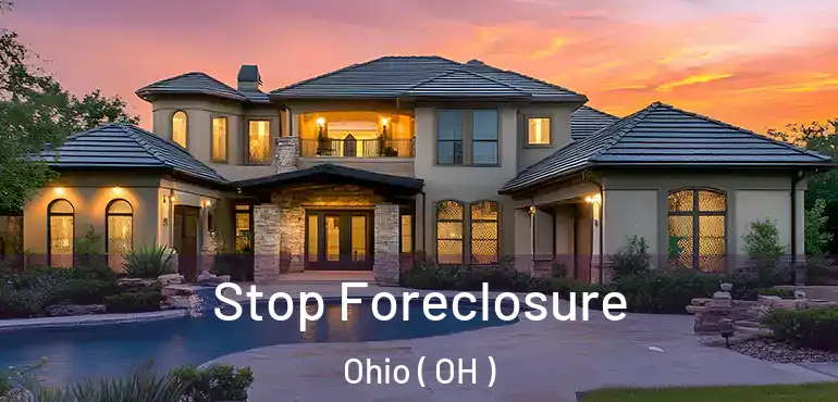 Stop Foreclosure Ohio ( OH )