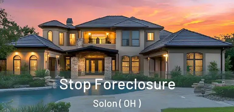 Stop Foreclosure Solon ( OH )