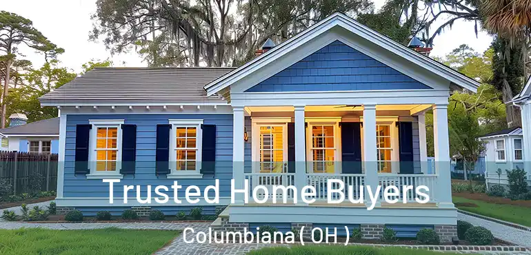  Trusted Home Buyers Columbiana ( OH )