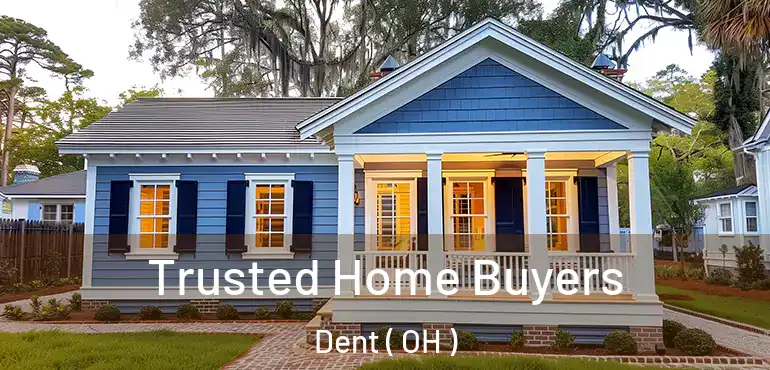  Trusted Home Buyers Dent ( OH )