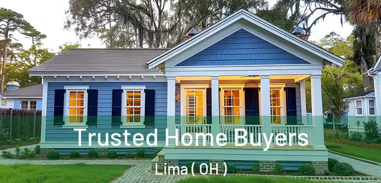  Trusted Home Buyers Lima ( OH )