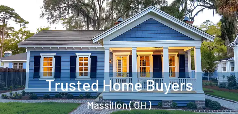  Trusted Home Buyers Massillon ( OH )