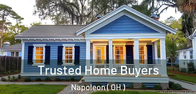  Trusted Home Buyers Napoleon ( OH )