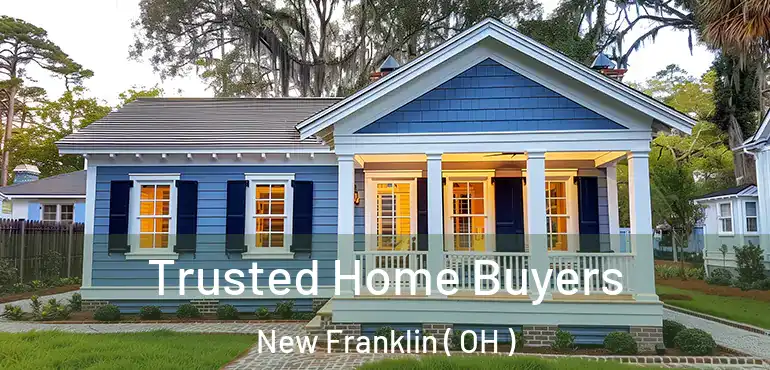  Trusted Home Buyers New Franklin ( OH )