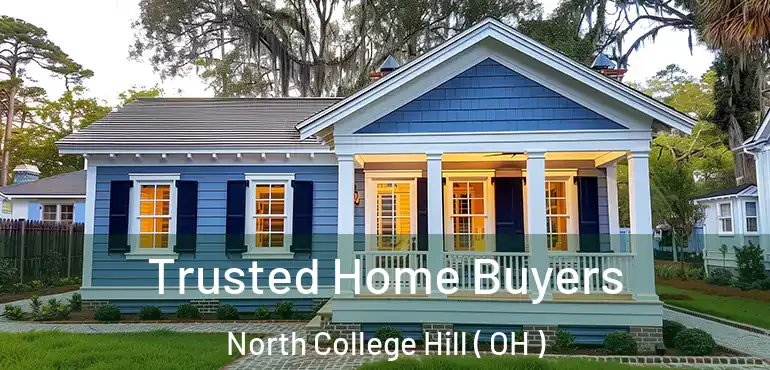  Trusted Home Buyers North College Hill ( OH )