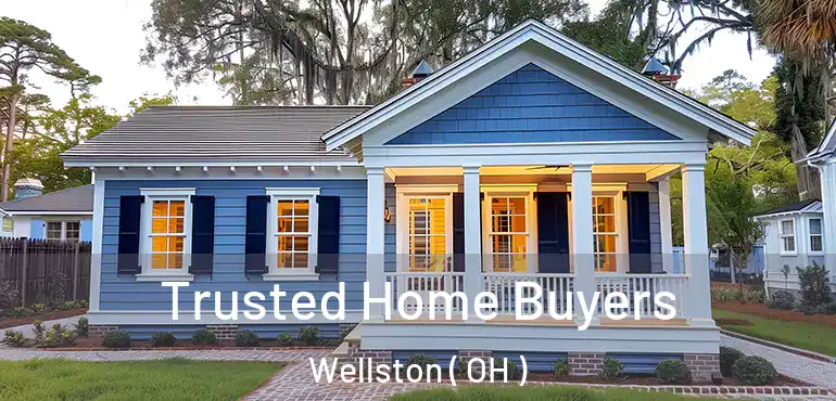  Trusted Home Buyers Wellston ( OH )