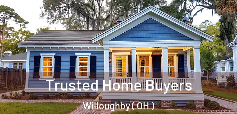  Trusted Home Buyers Willoughby ( OH )
