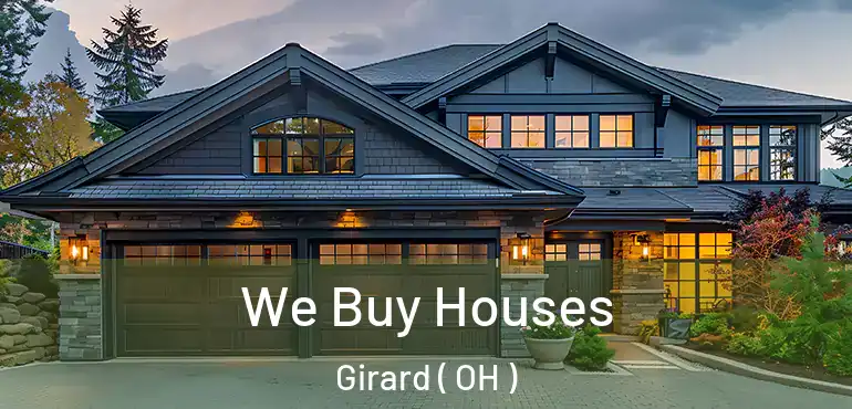  We Buy Houses Girard ( OH )
