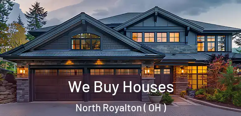  We Buy Houses North Royalton ( OH )