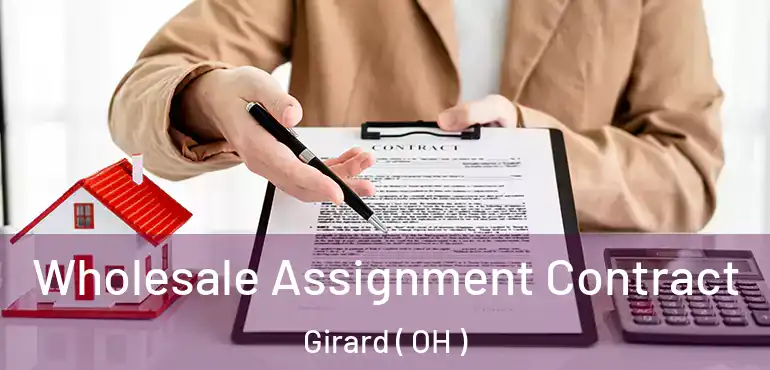  Wholesale Assignment Contract Girard ( OH )