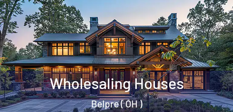  Wholesaling Houses Belpre ( OH )