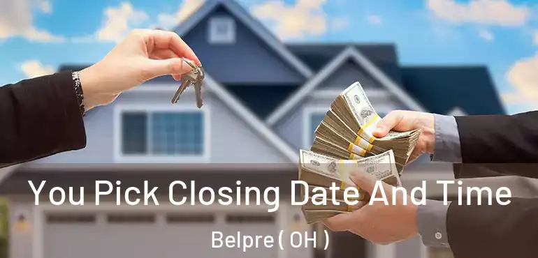  You Pick Closing Date And Time Belpre ( OH )