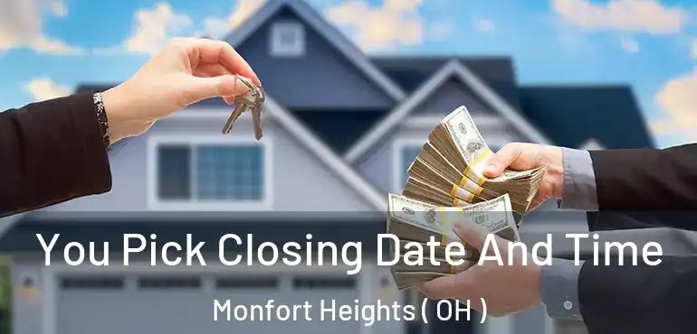  You Pick Closing Date And Time Monfort Heights ( OH )