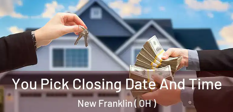  You Pick Closing Date And Time New Franklin ( OH )